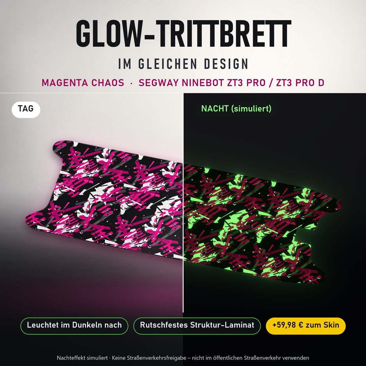 Glow-Trittbrett – MAGENTA CHAOS, Tag/Nacht