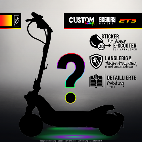 SEGWAY NINEBOT ZT3 PRO / ZT3 PRO D SKIN | CUSTOM – Originale Custom-Design-Silhouette im Studio-Look mit mehrfarbigem Licht; Beleuchtung separat erhältlich
