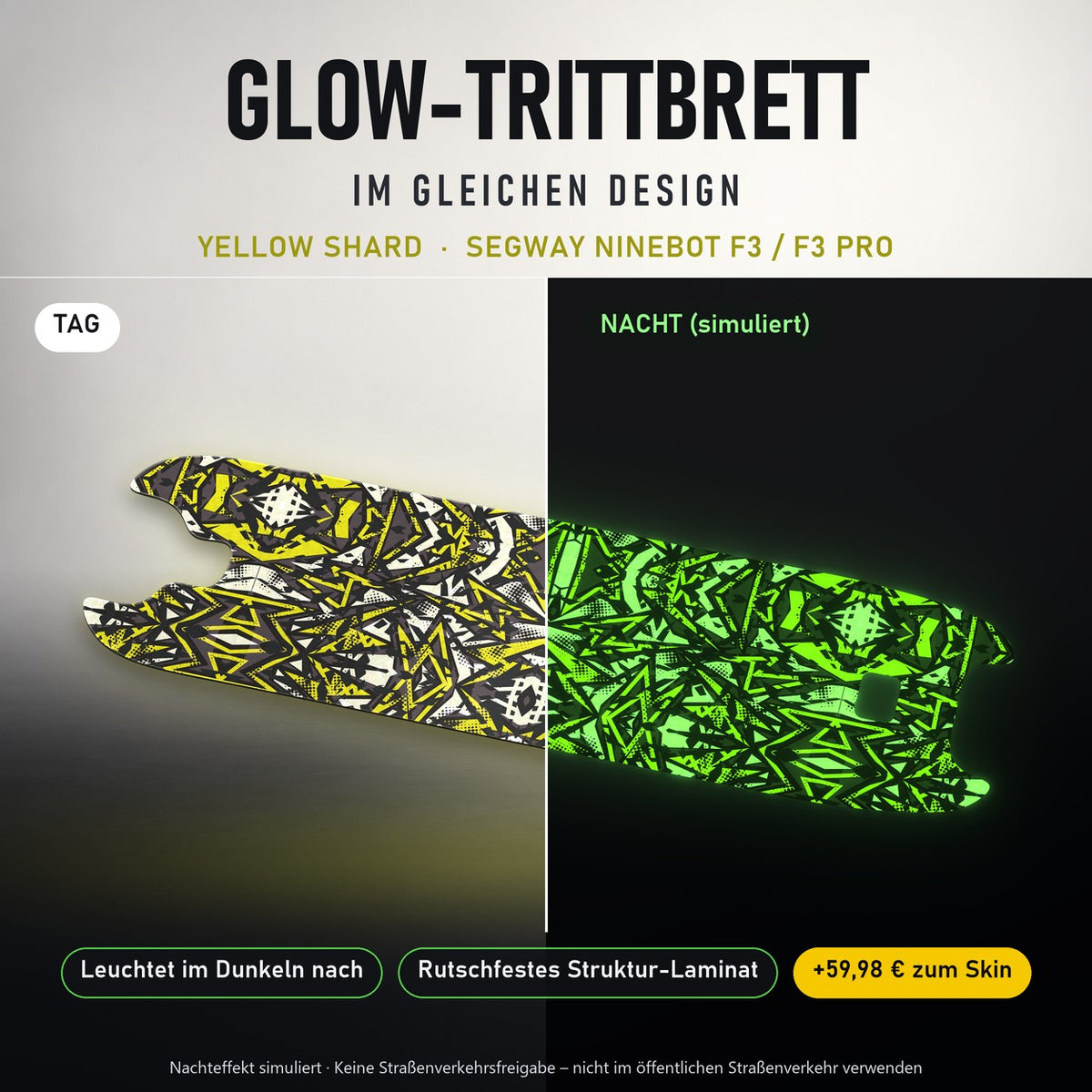 Glow-Trittbrett – YELLOW SHARD, Tag/Nacht