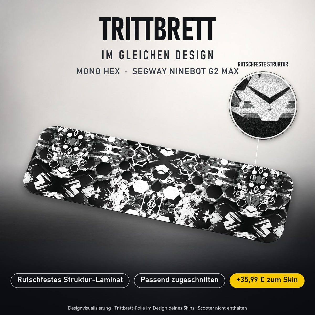Trittbrett im gleichen Design – MONO HEX