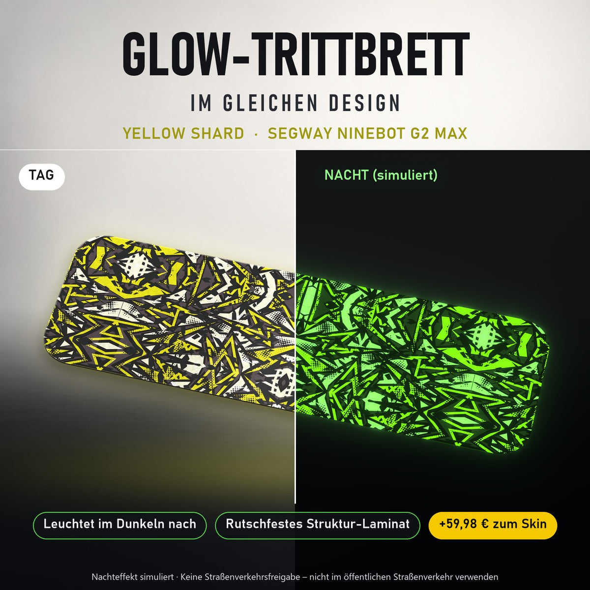 Glow-Trittbrett – YELLOW SHARD, Tag/Nacht