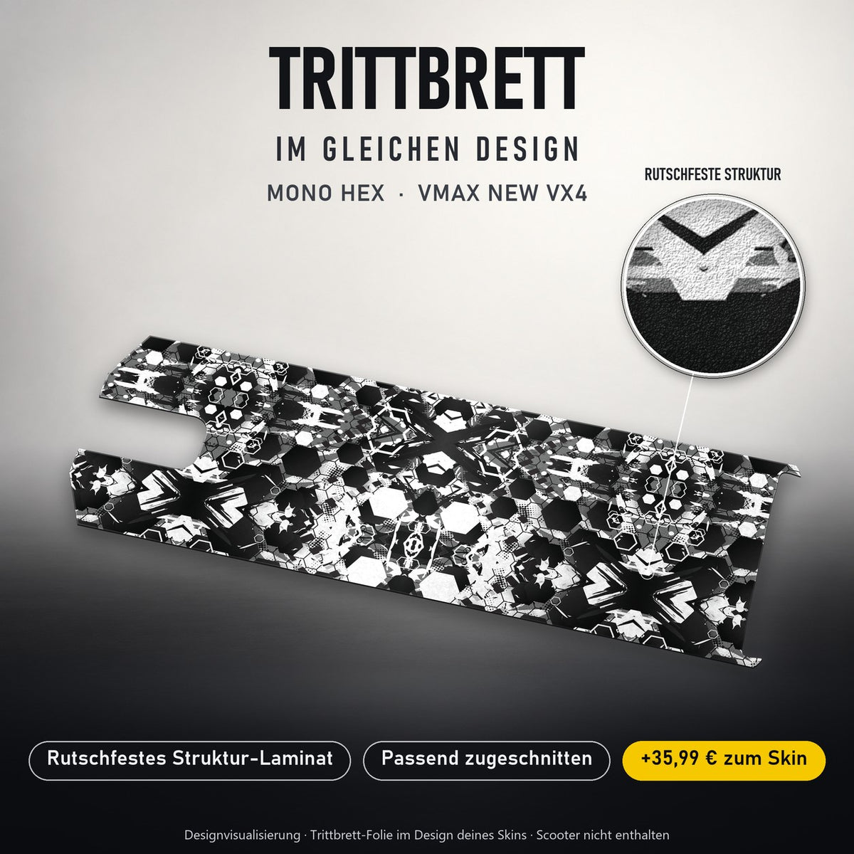 Trittbrett im gleichen Design – MONO HEX