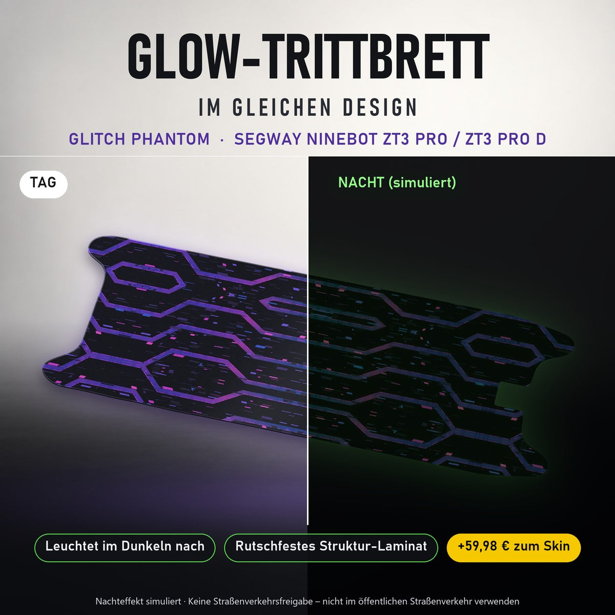 Glow-Trittbrett – GLITCH PHANTOM, Tag/Nacht