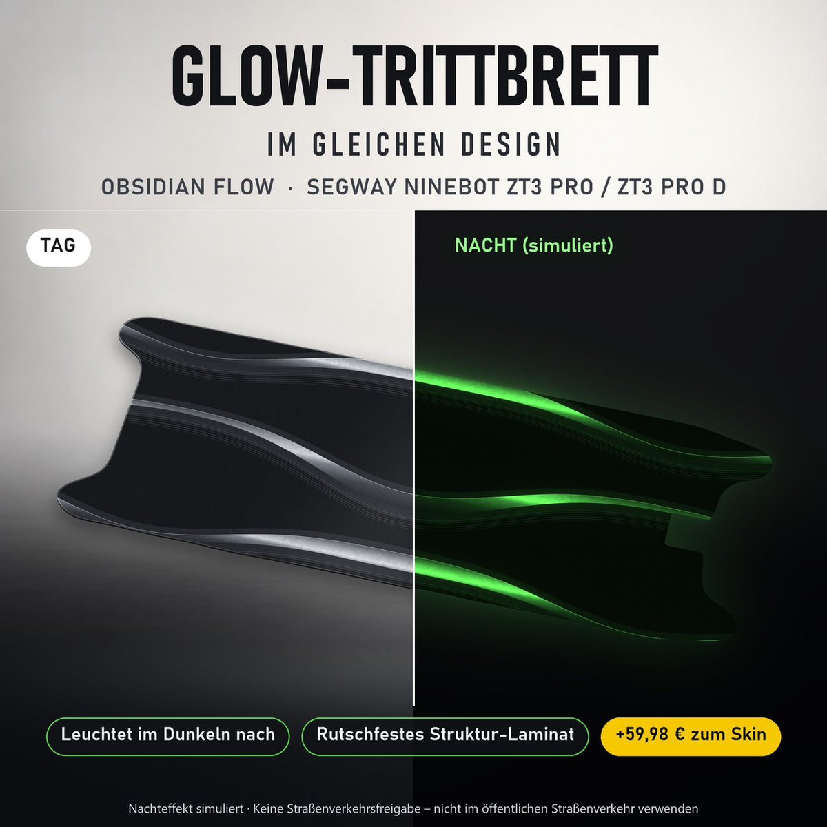 Glow-Trittbrett – OBSIDIAN FLOW, Tag/Nacht