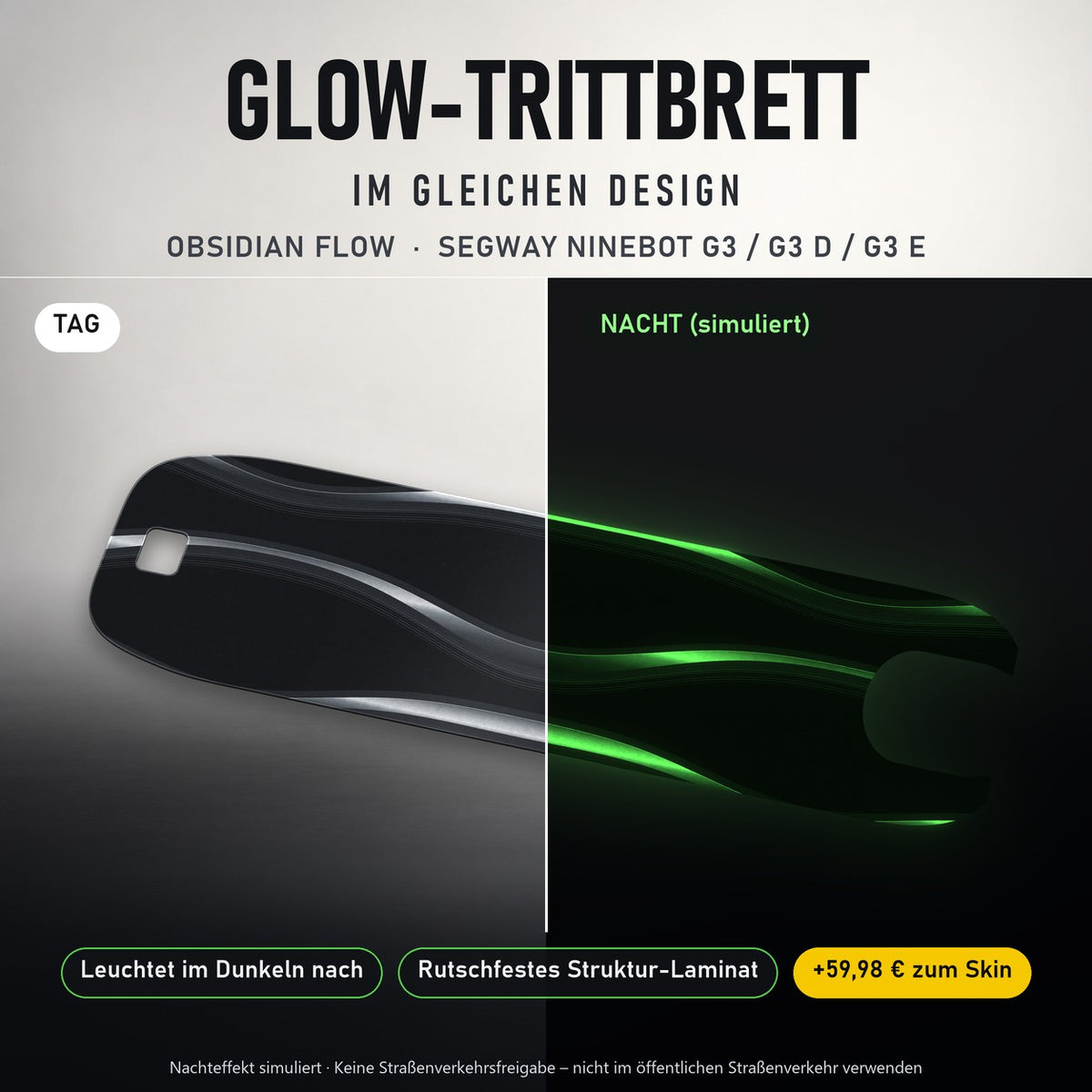 Glow-Trittbrett – OBSIDIAN FLOW, Tag/Nacht