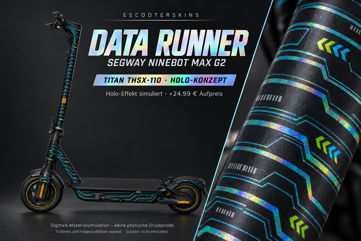 SEGWAY NINEBOT G2 MAX SKIN | DATA RUNNER – Holo-Effekt simuliert; +24,99 EUR Aufpreis. Digitale Materialsimulation, keine physische Druckprobe. Nur Body-Skin; Trittbrett und Felgenaufkleber separat; Scooter nicht enthalten.