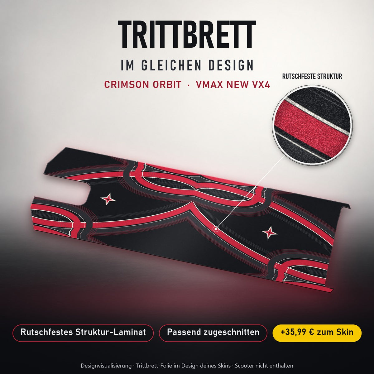 Trittbrett im gleichen Design – CRIMSON ORBIT für VMAX NEW VX4
