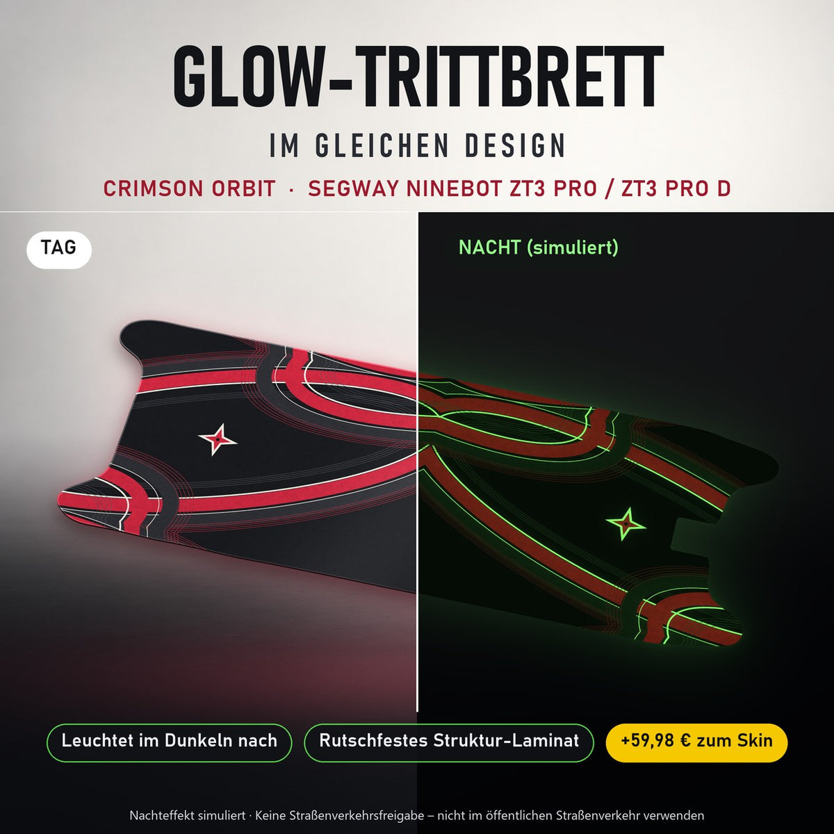 Glow-Trittbrett im gleichen Design – CRIMSON ORBIT für SEGWAY NINEBOT ZT3 PRO / ZT3 PRO D, Tag und Nacht (+59,98 €)