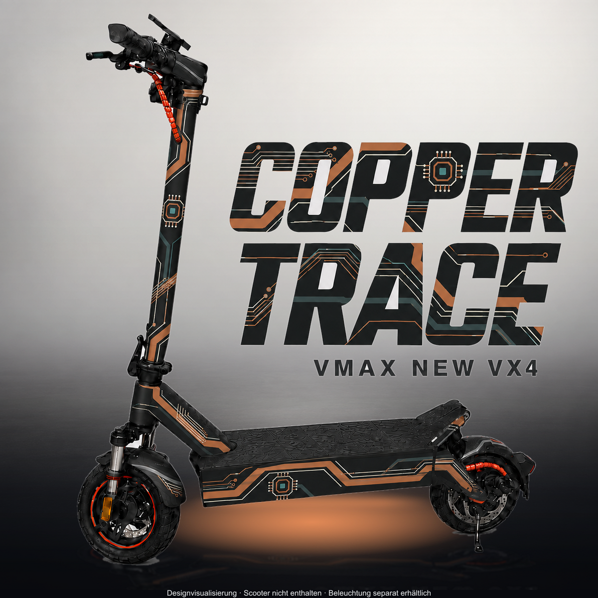 VMAX NEW VX4 SKIN | COPPER TRACE – Designvisualisierung im Studio-Look mit Licht in der Skinfarbe; Scooter nicht enthalten, Beleuchtung separat erhältlich