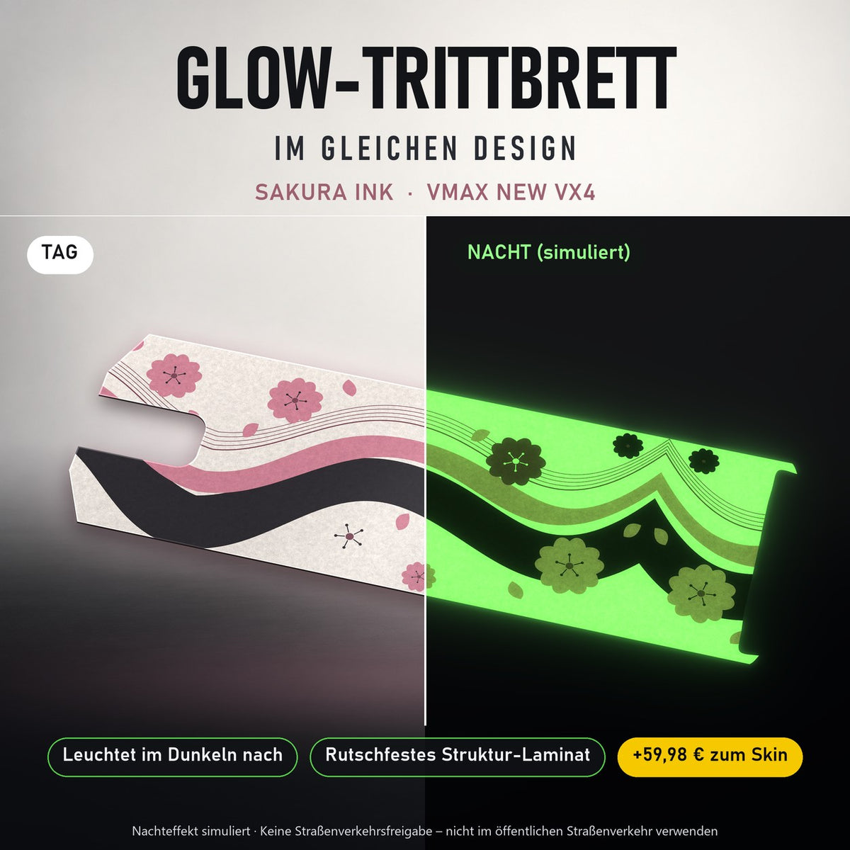Glow-Trittbrett – SAKURA INK, Tag/Nacht