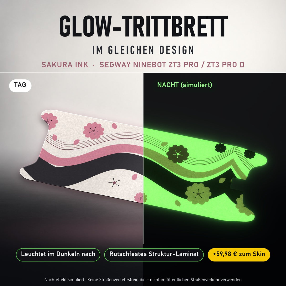 Glow-Trittbrett – SAKURA INK, Tag/Nacht