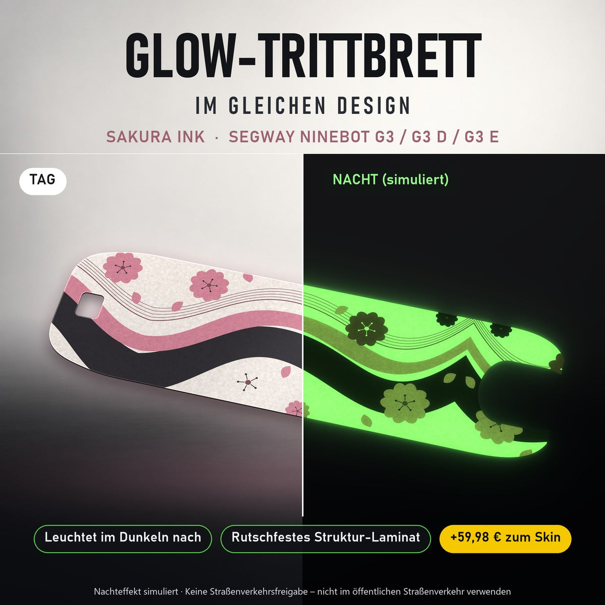 Glow-Trittbrett – SAKURA INK, Tag/Nacht