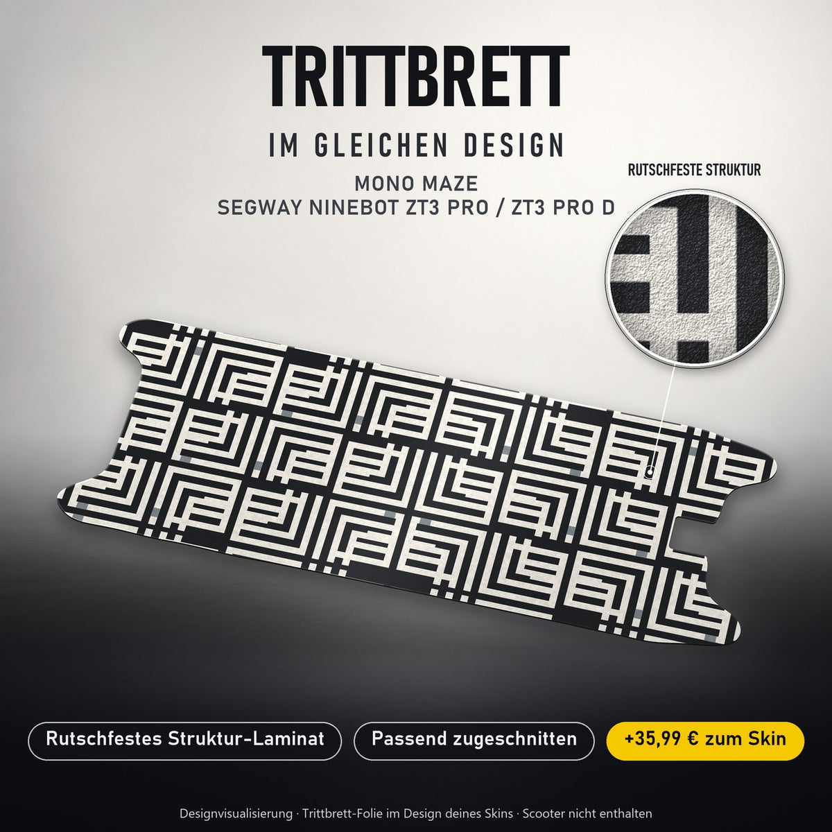 Trittbrett im gleichen Design – MONO MAZE