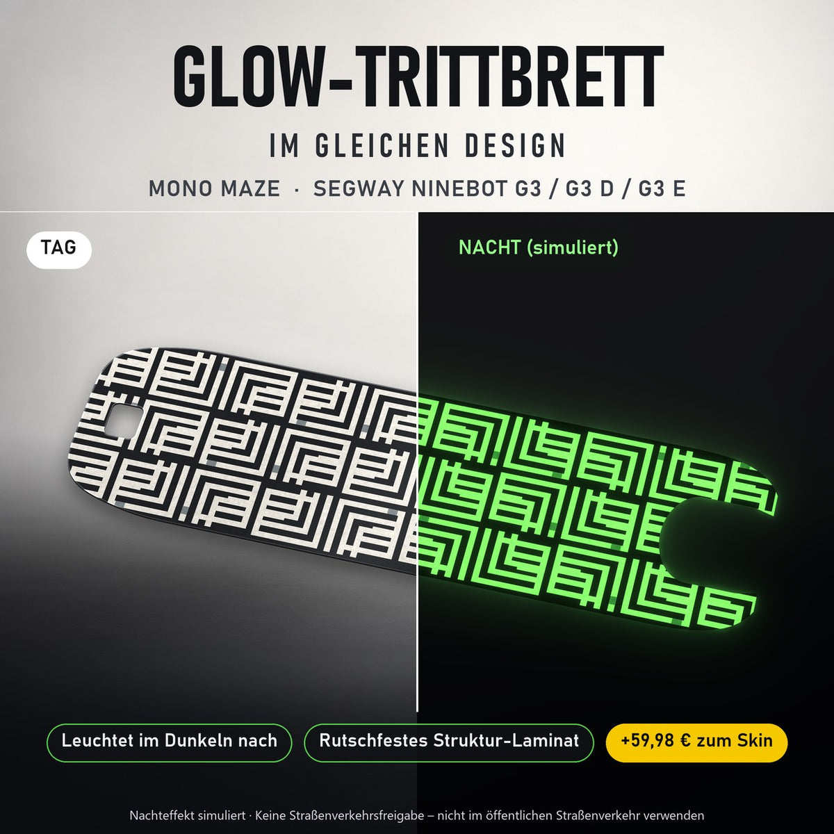 Glow-Trittbrett – MONO MAZE, Tag/Nacht