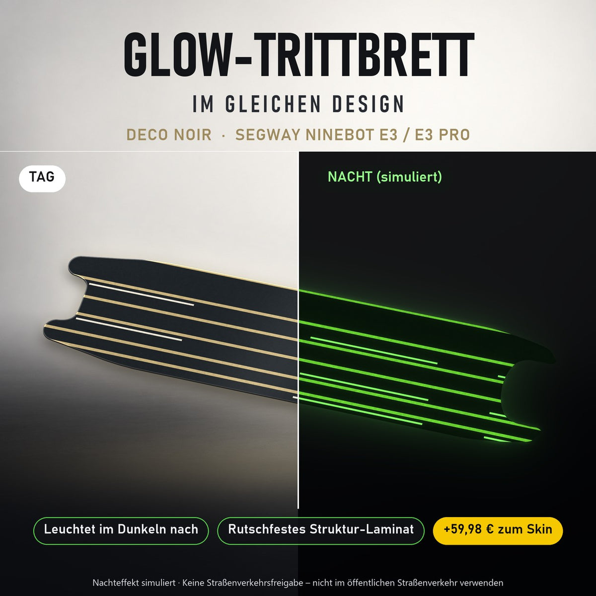 Glow-Trittbrett – DECO NOIR, Tag/Nacht