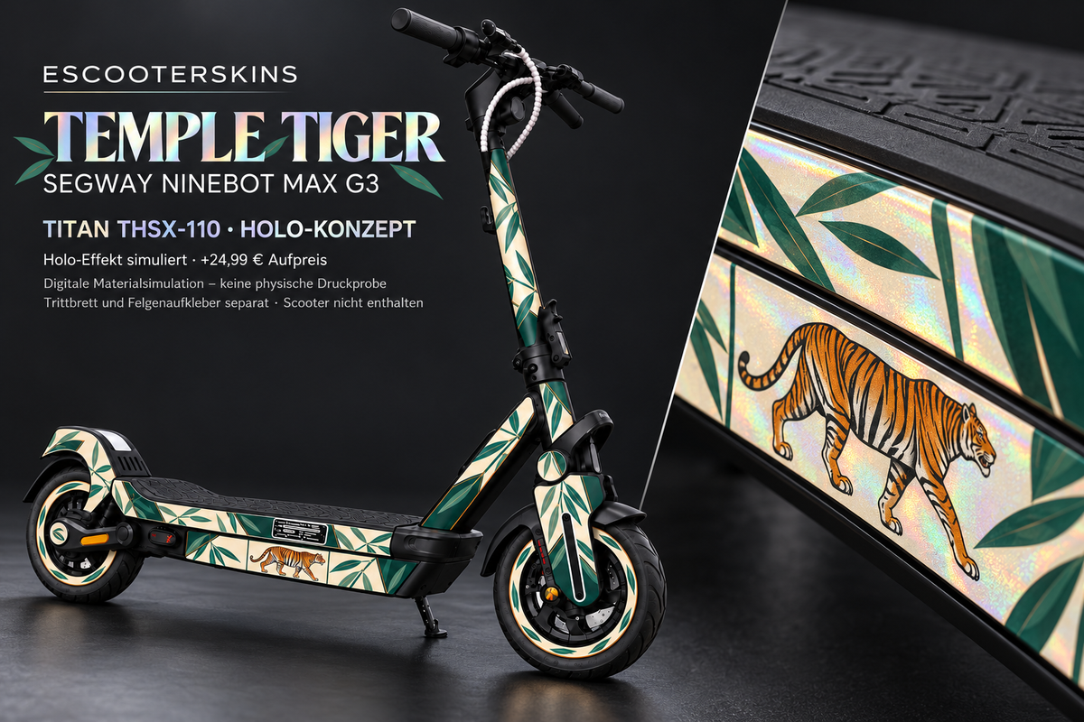 SEGWAY NINEBOT G3 / G3 D / G3 E SKIN | TEMPLE TIGER – Holo-Effekt simuliert; +24,99 EUR Aufpreis. Digitale Materialsimulation, keine physische Druckprobe. Nur Body-Skin; Trittbrett und Felgenaufkleber separat; Scooter nicht enthalten.