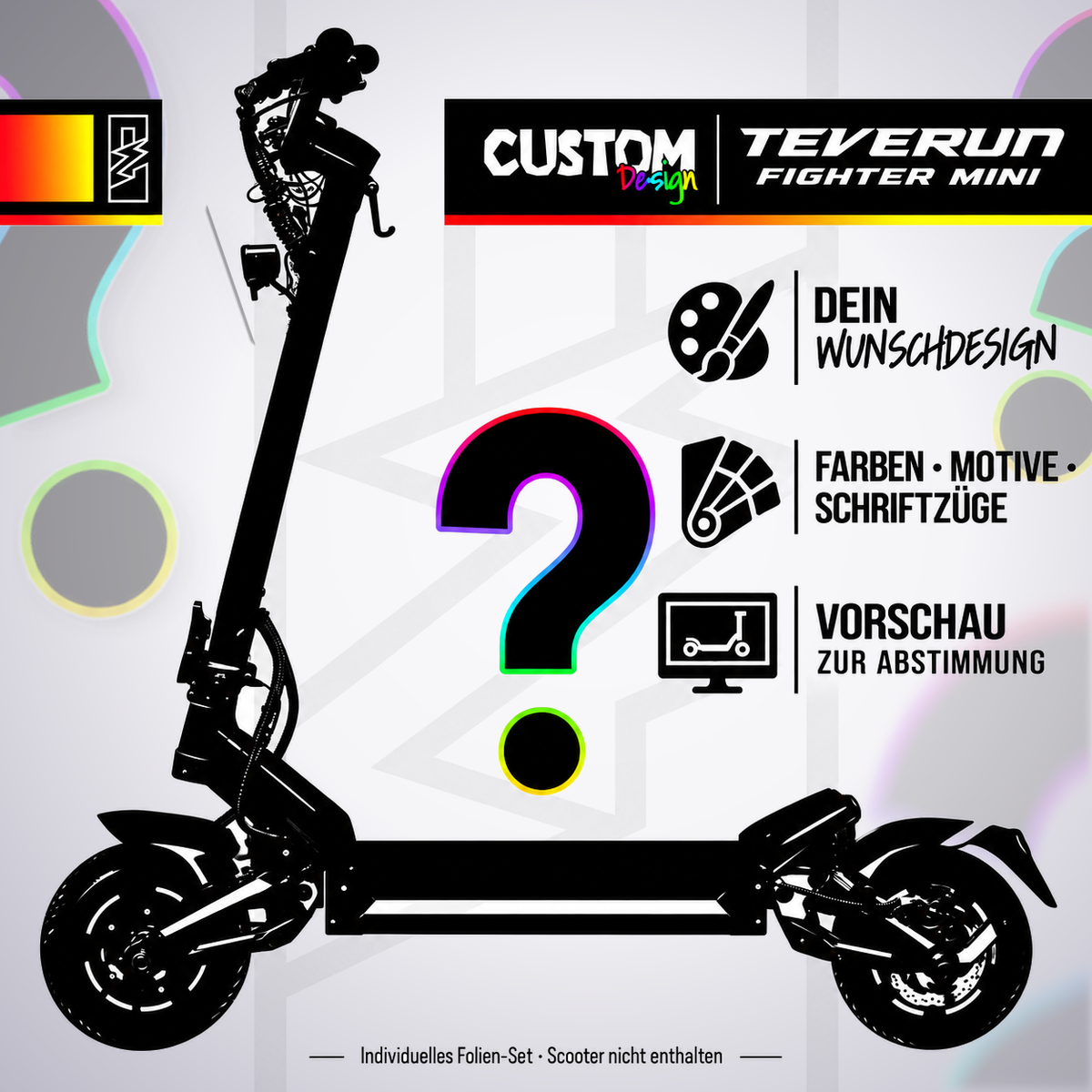 Teverun Fighter Mini Custom-Design – Wunschfarben, Motive, Schriftzüge und Vorschau zur Abstimmung