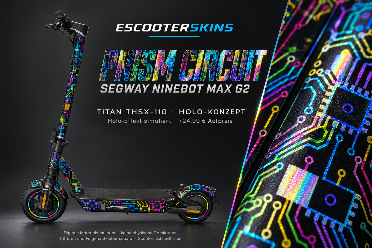 SEGWAY NINEBOT G2 MAX SKIN | PRISM CIRCUIT – Holo-Effekt simuliert; +24,99 EUR Aufpreis. Digitale Materialsimulation, keine physische Druckprobe. Nur Body-Skin; Trittbrett und Felgenaufkleber separat; Scooter nicht enthalten.