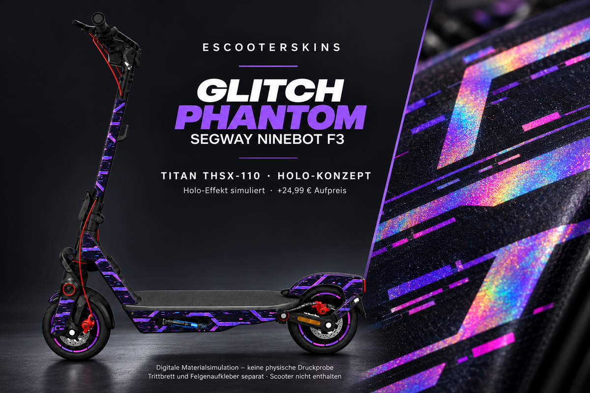 SEGWAY NINEBOT F3 / F3 PRO SKIN | GLITCH PHANTOM – Holo-Effekt simuliert; +24,99 EUR Aufpreis. Digitale Materialsimulation, keine physische Druckprobe. Nur Body-Skin; Trittbrett und Felgenaufkleber separat; Scooter nicht enthalten.