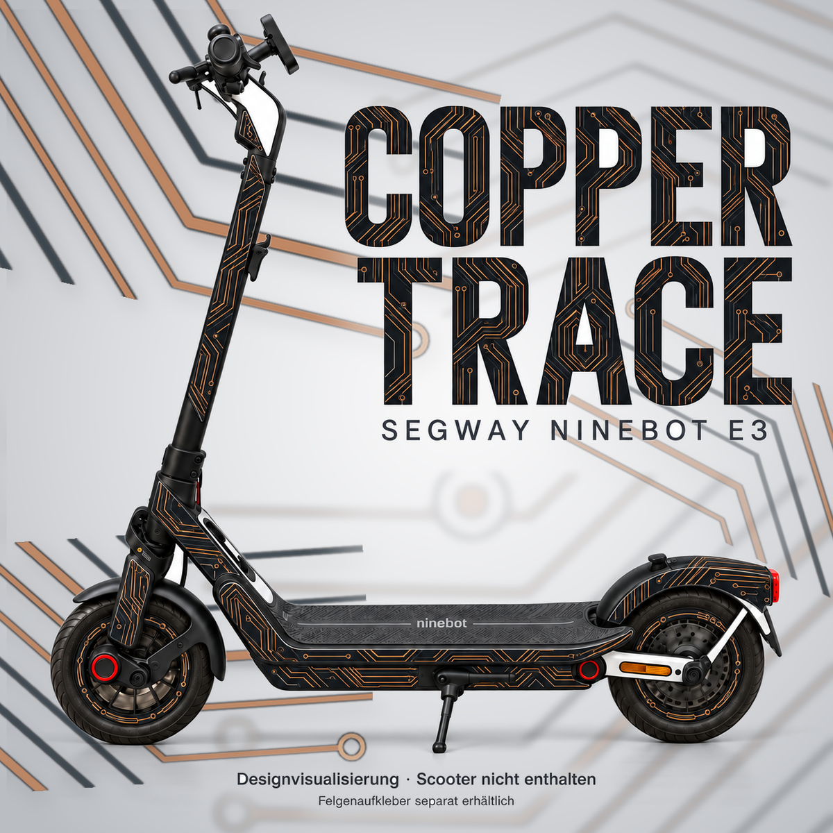 COPPER TRACE Skin für Segway Ninebot E3. Felgenaufkleber separat erhältlich.