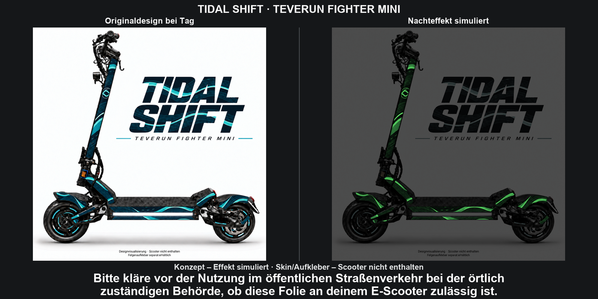 TIDAL SHIFT · TEVERUN FIGHTER MINI: Glow in the Dark +29,99 € Aufpreis pro Skin-Set. Glow oben auswählen; Aufpreis im Gesamtpreis enthalten. Nachteffekt simuliert; Farbe und Leuchtstärke abhängig von Druck und Aufladung. Felgenaufkleber separat – nicht enthalten.