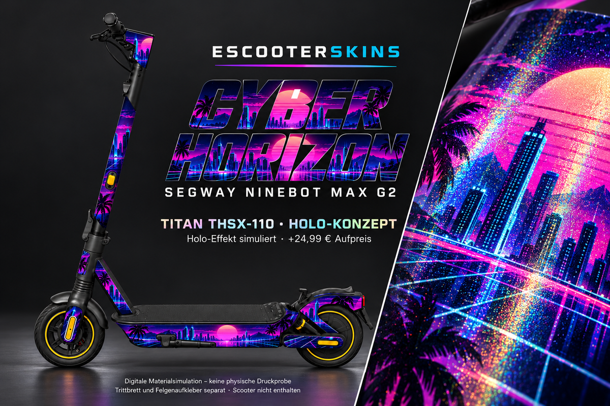 SEGWAY NINEBOT G2 MAX SKIN | CYBER HORIZON – Holo-Effekt simuliert; +24,99 EUR Aufpreis. Digitale Materialsimulation, keine physische Druckprobe. Nur Body-Skin; Trittbrett und Felgenaufkleber separat; Scooter nicht enthalten.