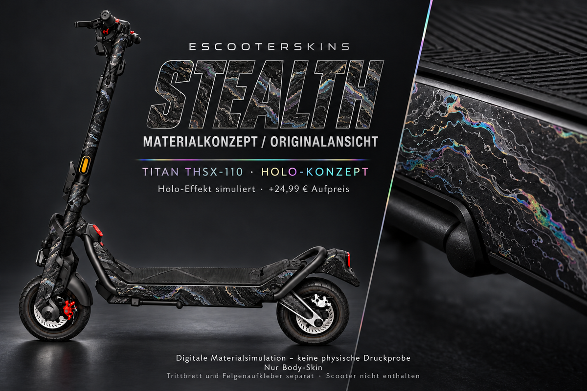 STEALTH – Holo-Effekt simuliert; +24,99 EUR Aufpreis. Digitale Materialsimulation, keine physische Druckprobe. Nur Body-Skin; Trittbrett und Felgenaufkleber separat; Scooter nicht enthalten.