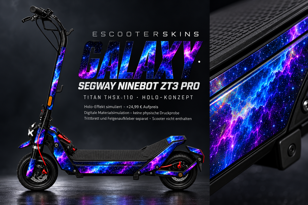 SEGWAY NINEBOT ZT3 PRO / ZT3 PRO D SKIN | GALAXY – Holo-Effekt simuliert; +24,99 EUR Aufpreis. Digitale Materialsimulation, keine physische Druckprobe. Nur Body-Skin; Trittbrett und Felgenaufkleber separat; Scooter nicht enthalten.