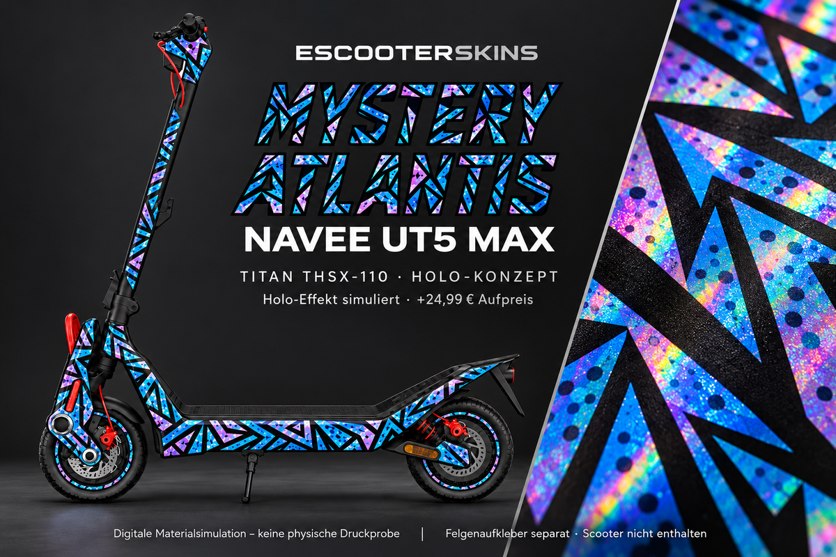 NAVEE UT5 MAX SKIN | MYSTERY ATLANTIS – Holo-Effekt simuliert; +24,99 EUR Aufpreis. Digitale Materialsimulation, keine physische Druckprobe. Nur Body-Skin; Trittbrett und Felgenaufkleber separat; Scooter nicht enthalten.