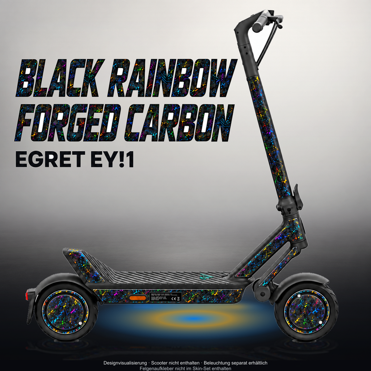 EGRET EY!1 SKIN | BLACK RAINBOW FORGED CARBON – Designvisualisierung mit Licht in der Skinfarbe; Scooter nicht enthalten, Beleuchtung separat erhältlich