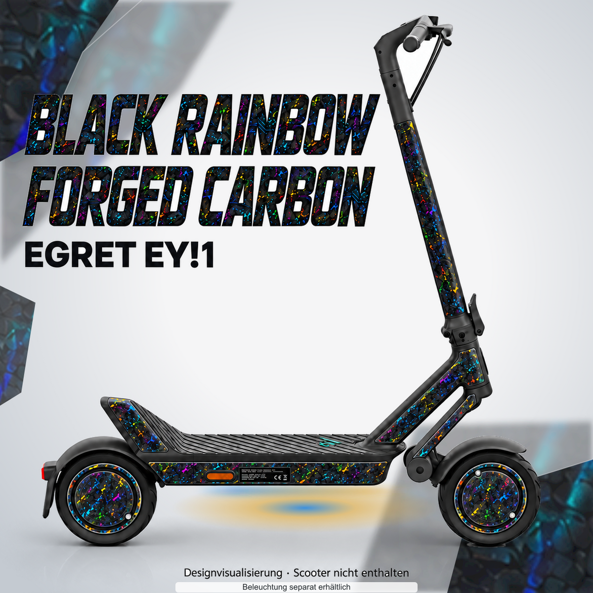 EGRET EY!1 SKIN | BLACK RAINBOW FORGED CARBON – Designvisualisierung mit farblich passendem Lichtschein. Scooter nicht enthalten; Beleuchtung separat erhältlich.