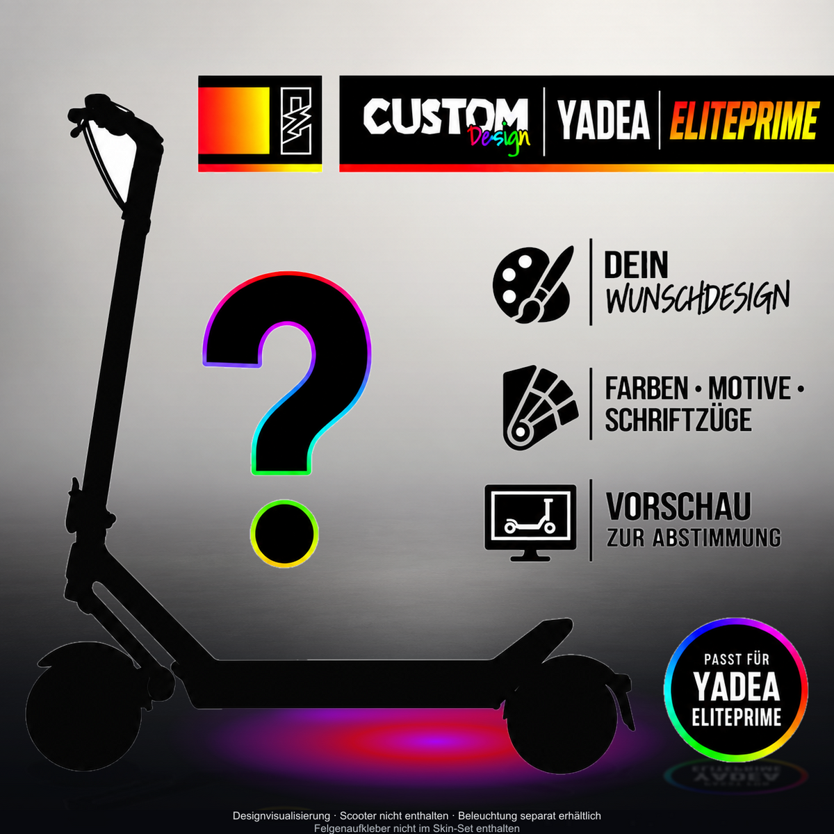YADEA ELITEPRIME SKIN | CUSTOM – Designvisualisierung mit Licht in der Skinfarbe; Scooter nicht enthalten, Beleuchtung separat erhältlich