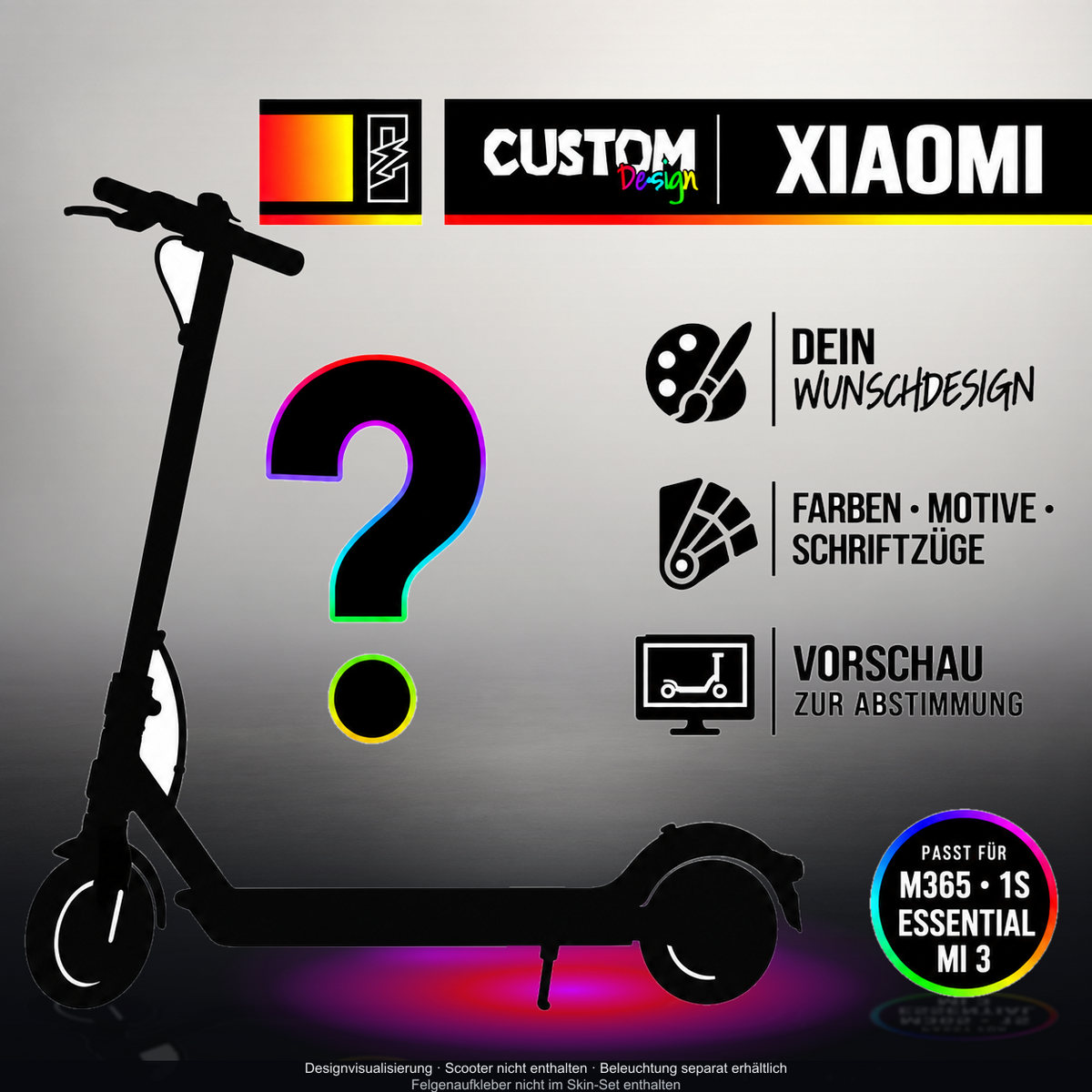 XIAOMI M365 / 1S / ESSENTIAL / MI 3 SKIN | CUSTOM – Designvisualisierung mit Licht in der Skinfarbe; Scooter nicht enthalten, Beleuchtung separat erhältlich