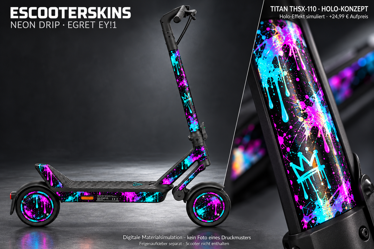 EGRET EY!1 SKIN | NEON DRIP – Holo-Effekt simuliert; +24,99 EUR Aufpreis. Digitale Materialsimulation, keine physische Druckprobe. Nur Body-Skin; Scooter und Felgenaufkleber nicht enthalten.