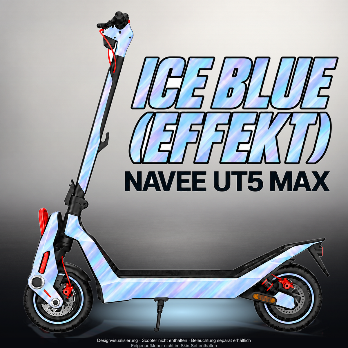 NAVEE UT5 MAX SKIN | ICE BLUE (EFFEKT) – Designvisualisierung mit Licht in der Skinfarbe; Scooter nicht enthalten, Beleuchtung separat erhältlich