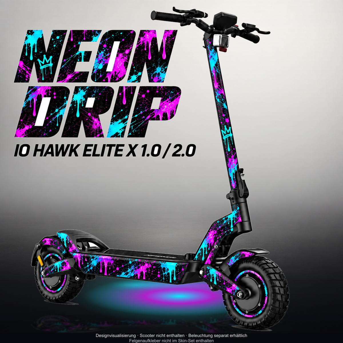 IO HAWK ELITE X 1.0 / 2.0 SKIN | NEON DRIP – Designvisualisierung mit Licht in der Skinfarbe; Scooter nicht enthalten, Beleuchtung separat erhältlich