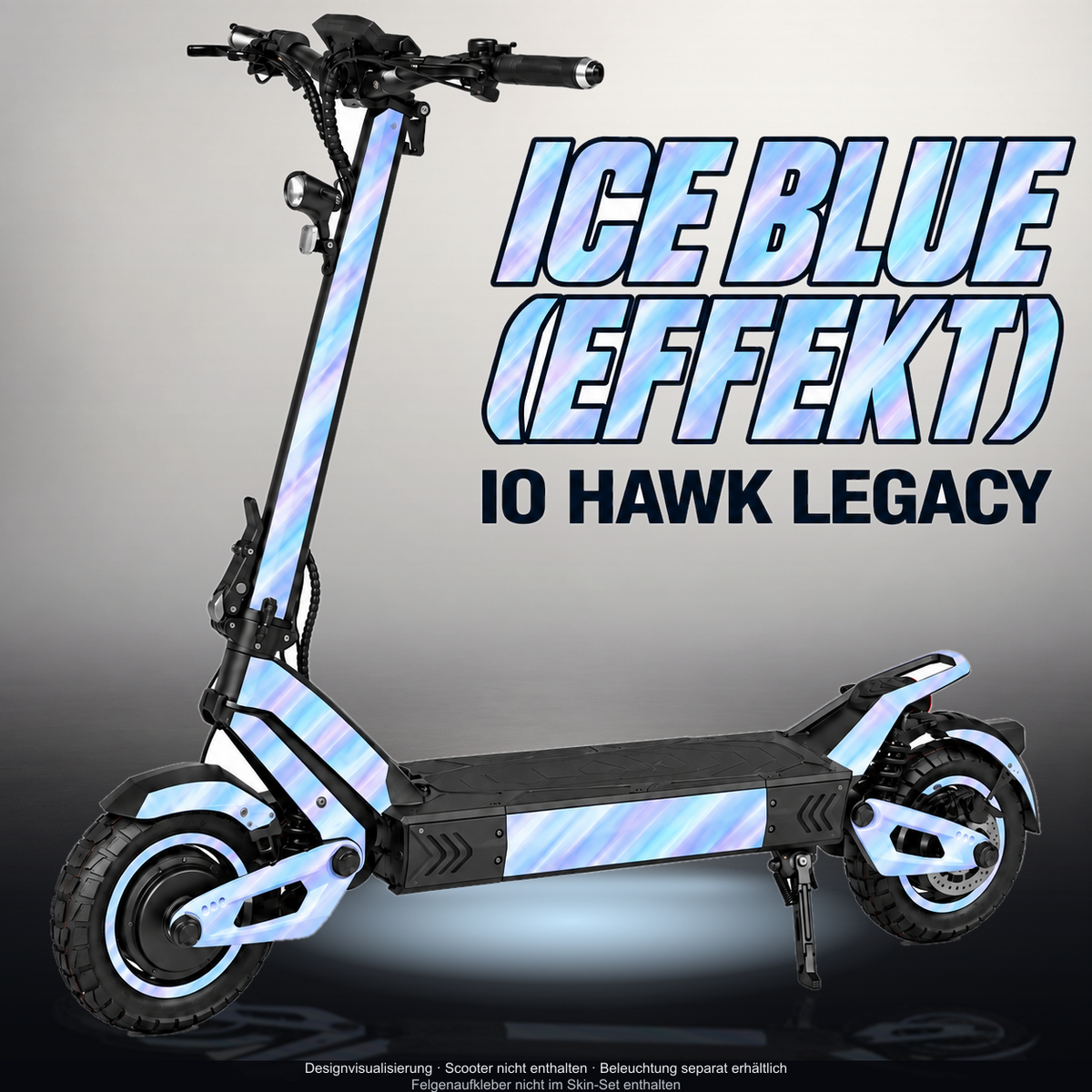 IO HAWK LEGACY SKIN | ICE BLUE (EFFEKT) – Designvisualisierung mit Licht in der Skinfarbe; Scooter nicht enthalten, Beleuchtung separat erhältlich