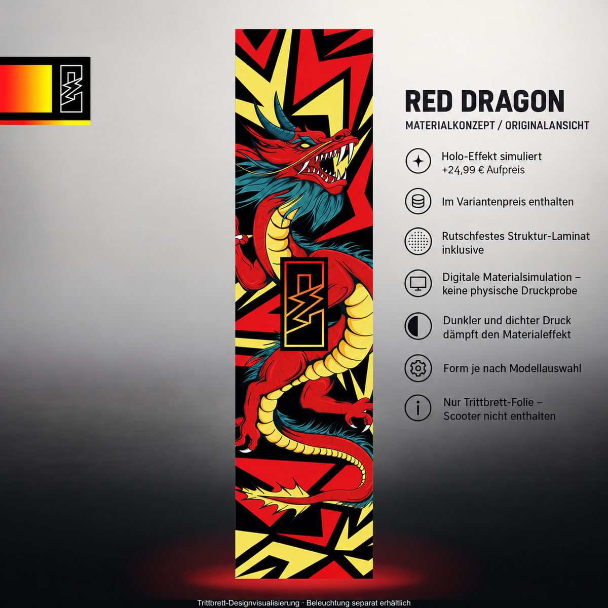 RED DRAGON Trittbrett-Skin – Holo-Effekt simuliert, +24,99 € Aufpreis im Variantenpreis enthalten. Digitale Materialsimulation, keine physische Druckprobe. Dunkler und dichter Druck dämpft den Materialeffekt. Form je nach Modellauswahl; Scooter nicht enthalten.