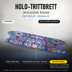 POP CIRCUIT Trittbrett-Skin – Standard/Holo Silber im Vergleich. Holo-Effekt simuliert; 20x80 cm Bogen 64,98 €, Modellzuschnitt 74,98 €. Digitale Materialsimulation, keine physische Druckprobe; Beispiel E3; Scooter nicht enthalten.