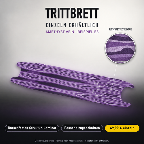 AMETHYST VEIN Trittbrett-Skin – Standard, 49,99 € als Modellzuschnitt. Beispiel E3; Form je nach Modellauswahl. Digitale Design-/Materialvisualisierung, keine physische Druckprobe. Scooter nicht enthalten.