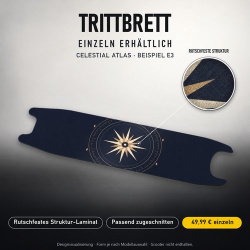 CELESTIAL ATLAS Trittbrett-Skin – Standard, 49,99 € als Modellzuschnitt. Beispiel E3; Form je nach Modellauswahl. Digitale Design-/Materialvisualisierung, keine physische Druckprobe. Scooter nicht enthalten.