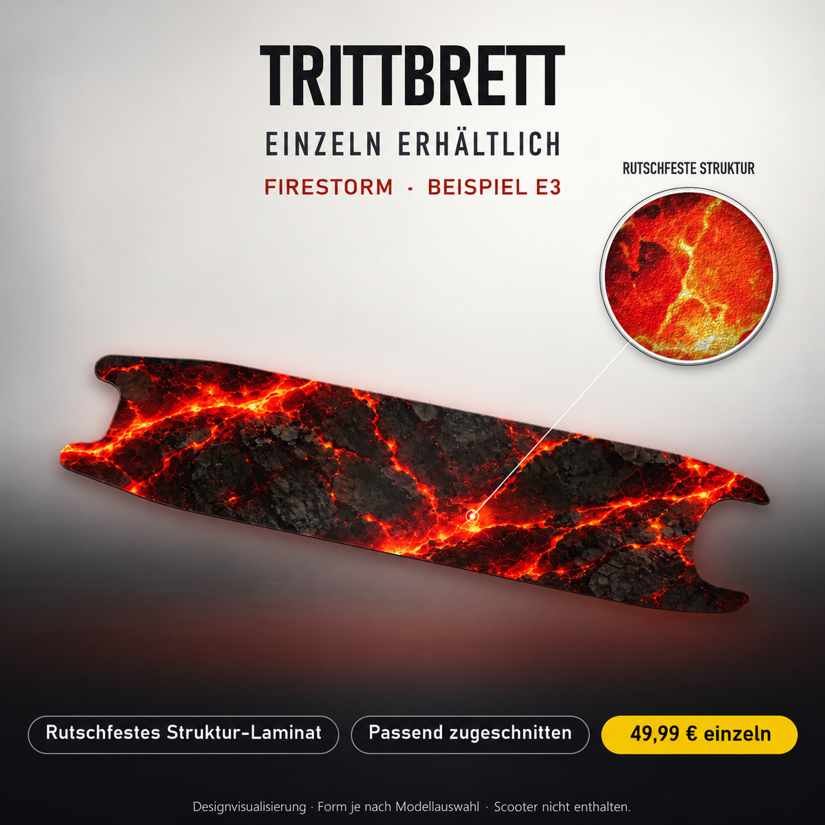 FIRESTORM Trittbrett-Skin – Standard, 49,99 € als Modellzuschnitt. Beispiel E3; Form je nach Modellauswahl. Digitale Design-/Materialvisualisierung, keine physische Druckprobe. Scooter nicht enthalten.
