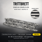 MONO MAZE – 39,99 € für 20x80 cm Universalbogen, nicht zugeschnitten; Modellzuschnitt49,99 €