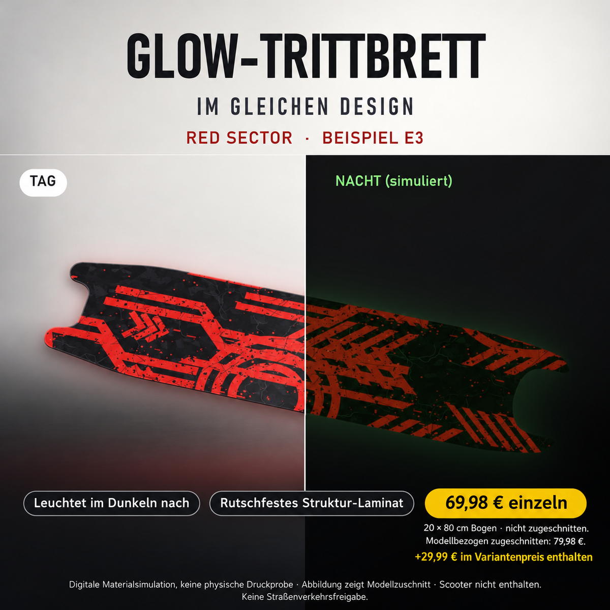 RED SECTOR Trittbrett-Skin – Glow Tag/Nacht simuliert, 20x80 cm Bogen 69,98 €, Modellzuschnitt 79,98 €. +29,99 € im Variantenpreis enthalten. Beispiel E3; digitale Darstellung, keine physische Druckprobe; Scooter nicht enthalten.