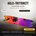 SPECTRUM SPLASH Trittbrett-Skin – Standard/Holo Silber im Vergleich, Holo-Effekt simuliert, 20x80 cm Bogen 64,98 €, Modellzuschnitt 74,98 €. +24,99 € im Variantenpreis enthalten. Beispiel E3; digitale Darstellung, keine physische Druckprobe; Scooter nicht enthalten.