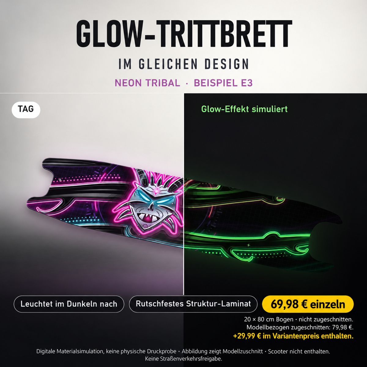 NEON TRIBAL Trittbrett-Skin – Glow Tag/Nacht simuliert, 20x80 cm Bogen 69,98 €, Modellzuschnitt 79,98 €. +29,99 € im Variantenpreis enthalten. Beispiel E3; digitale Darstellung, keine physische Druckprobe; Scooter nicht enthalten.