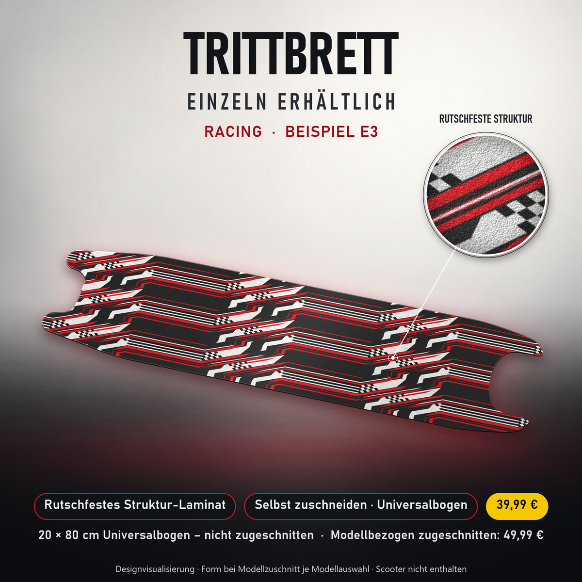 RACING Trittbrett-Skin – Standard, 20x80 cm Bogen 39,99 €, Modellzuschnitt 49,99 €. Beispiel E3; digitale Darstellung, keine physische Druckprobe; Scooter nicht enthalten.