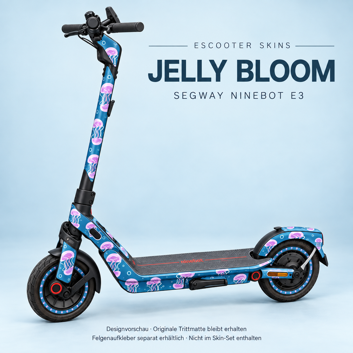 Jelly Bloom auf Ninebot E3 – Ozeanblau mit fliederfarbenen Quallen. Originale Trittmatte bleibt; passende Felgenaufkleber separat.