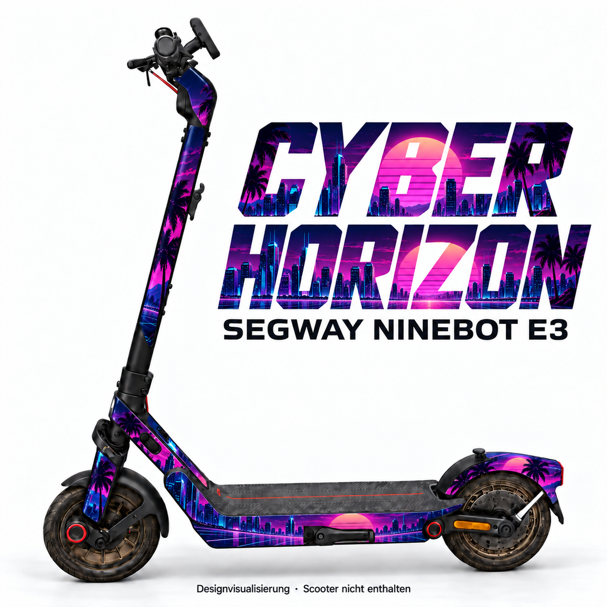 CYBER HORIZON – Designvisualisierung am Segway Ninebot E3. Scooter nicht enthalten.