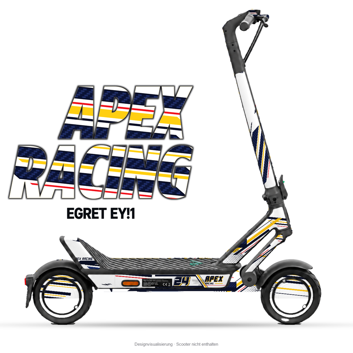 APEX RACING – Designvisualisierung am Egret Ey!1. Scooter nicht enthalten.